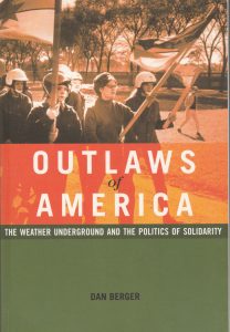 Dan Berger: Outlaws of America (AK Press, 2006)