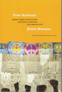 Elliot Neaman: Free Radicals (Telos Press, 2016)
