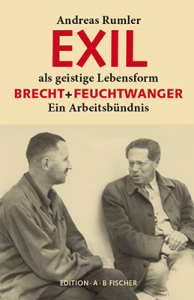 Andreas Rumler: Exil als geistige Lebensform (Edition A.B. Fischer, 2016)