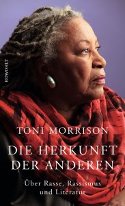 Toni Morrison: Die Herkunft der anderen (Rowohlt, 2018)