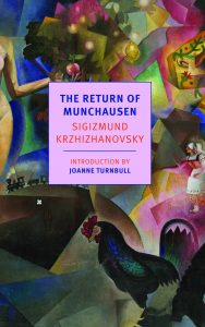 Sigizmund Krzhizhanovsky: The Return of Munchausen