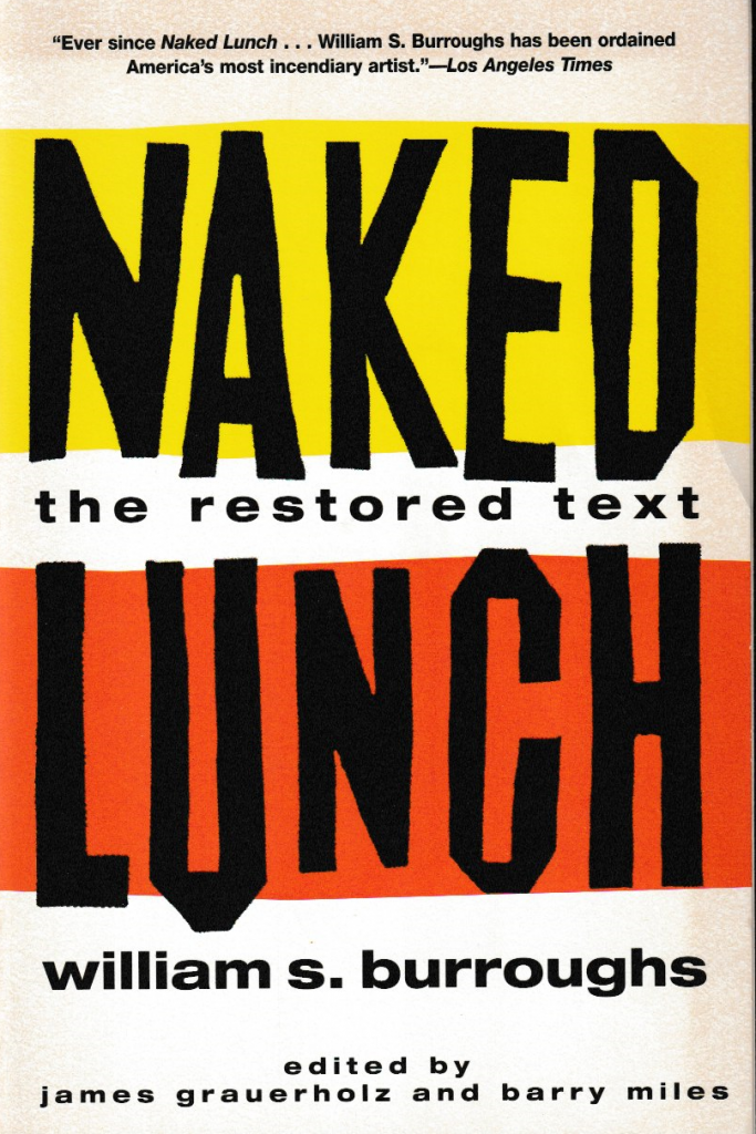 Naked Lunch: Die ursprüngliche Fassung: Amazon.de: James 