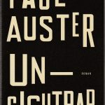 Paul Auster: Unsichtbar (Reinbek: Rowohlt, 2010)