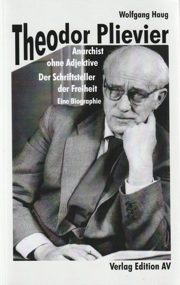 Wolfgang Haug: Theodor Plievier (Edition AV)