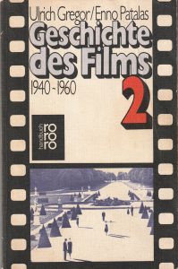 Ulrich Gregor und Enno Patalas, Geschichte des Films, Band 2 (Rowohlt, 1976)