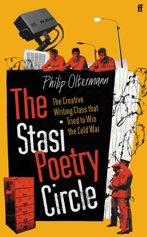 Philip Oltermann: The Stasi Poetry Circle