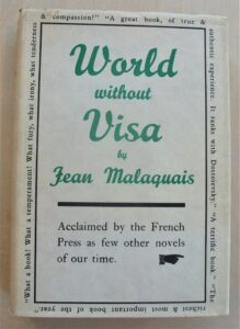 Jean Malaquais: World Without Visa (Victor Gollancz, 1949)